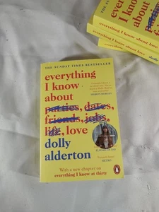 Everything I Know About Love by Dolly Alderton 2018 Paperback - Foto 1 di 3