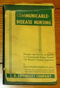 Asepsis in Communicable Disease Nursing   1940  H/C  151 Pages  RARE!!!!! - Picture 1 of 12