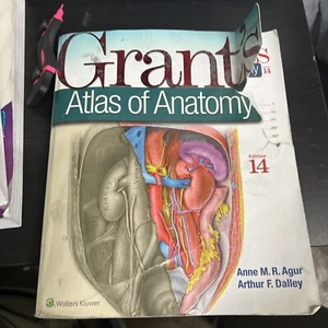 Grant's Atlas of Anatomy by Anne M. R. Agur and Arthur F. Dalley II (2016, Trade - Picture 1 of 9