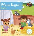 Fferm Brysur / Busy Ferme Par Louise Forshaw, Neuf Livre ,Gratuit & , (Har