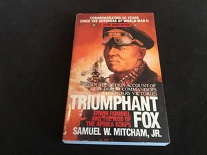 THE TRIUMPHANT FOX BY SAMUEL W. MITCHAM, JR (1990)  JOVE PB WW2 AFRICA KORPS - Picture 1 of 2