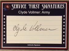 HISTORIC AUTOGRAPH 1945 WWII CLYDE VOLLMER Service First Signatures Cut Auto /11