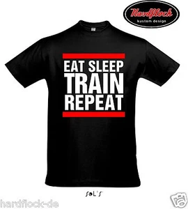 T-Shirt Eat Sleep Train T-Shirt Bodybuilding Fitness Kraftsport Training Pumpen - Bild 1 von 1