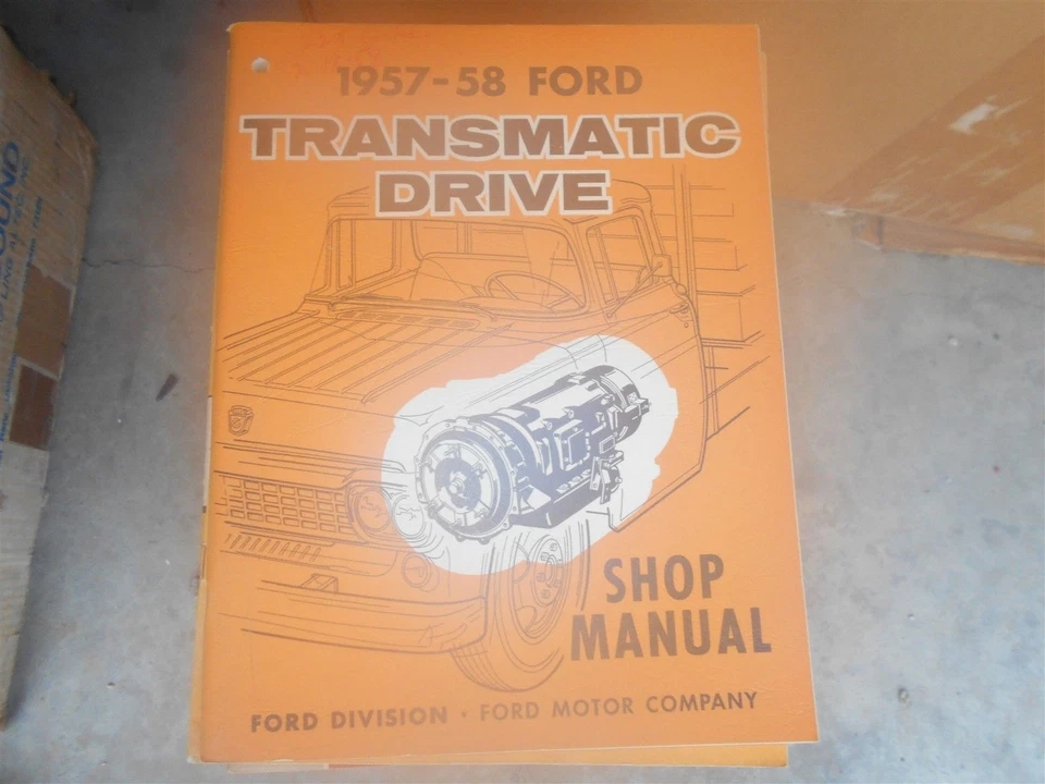 MANUAL DE TRANSMISIÓN DE TRANSMISIÓN DE TRANSMISIÓN FAIRLANE RANCHERO TRANSMATIC FORD GALAXIE 1958 Foto 1 de 1