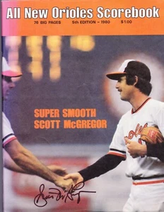 1980 programa de libros de partituras de los Orioles de Baltimore SCOTT MCGREGOR AUTOGRAFIADO - Imagen 1 de 1