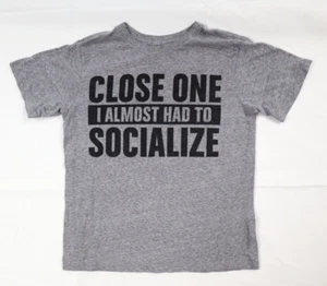Childrens Place Boys Toddler Medium (M 7/8) Grey ALMOST HAD TO SOCIALIZE T-Shirt - Picture 1 of 8