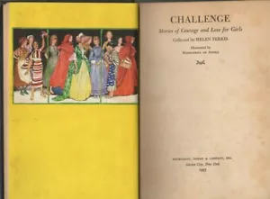 Challenge, Stories of Courage and Love for Girls Vtg. Book Copyright 1937 - Foto 1 di 7