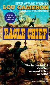 Eagle Chief by Lou Cameron / 1990 Fawcett Western Paperback - Picture 1 of 1