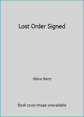 Lost Order Signed by Steve Berry - Image 1 of 1