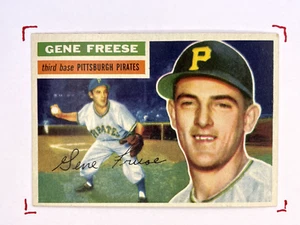 1956 Topps Gene Freese #46 Pittsburgh Pirates - Picture 1 of 3