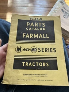 IH McCormick Deering Farmall PARTS CATALOG TC-28-B Tractors M & MD 1947 Book - Picture 1 of 3