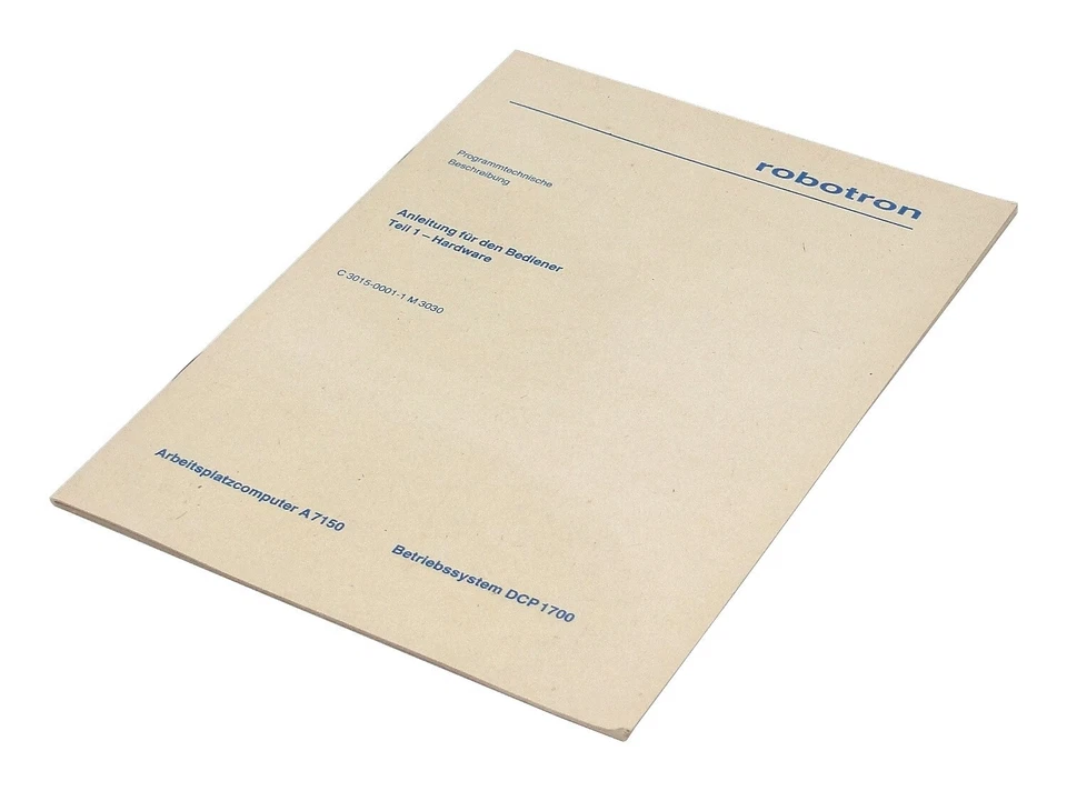 ANLEITUNG  FÜR DEN BEDIENER TEIL 1 für PC A 7150 von Robotron aus der DDR - Bild 1 von 1