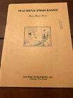 "Machine Processes" Sheet Metal Series Delmar Publishers Vintage Softcover