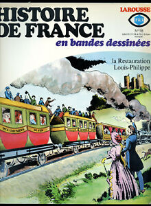 FASCICULE HISTOIRE DE FRANCE EN BD 18. LAROUSSE. 1978.