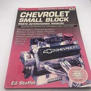 Manual de intercambio de piezas de bloque pequeño Chevrolet tapa dura por Ed Staffel 1997 - Imagen 1 de 4