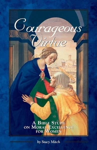 Courageous Virtue (Courageous Studies for Women) (Englische und Englische Ausgabe), - Bild 1 von 1