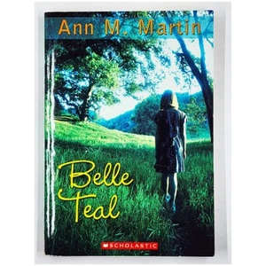 Belle Teal by Ann M. Martin (2004, Paperback) - Picture 1 of 5