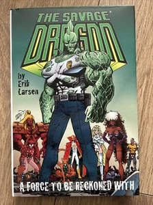 The Savage Dragon Force To Be Reckoned With Image Comics Graphic Novel Larsen - Picture 1 of 3