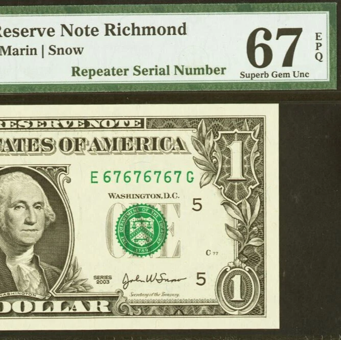2003 $1 FRN PMG 67EPQ - Birthday Super Repeater Serial 67676767 Rare! - Image 1 of 3