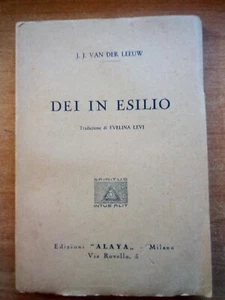 Dei in Esilio J.J. Van Der Leeuw - Foto 1 di 5