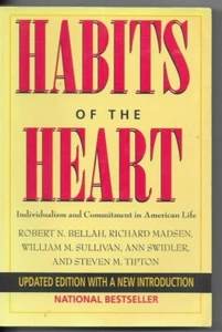 Habits of the Heart : Individualism and Commitment in American Life by Richard M - Imagen 1 de 2