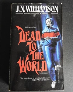 DEAD TO THE WORLD J.N.WILLIAMSON 1988 BMI 1.AUFLAGE TASCHENBUCH VINTAGE HORROR - Bild 1 von 4
