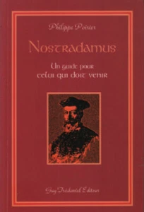 Nostradamus un guide pour celui qui doit venir | Poirier Philippe | Bon état - Picture 1 of 1