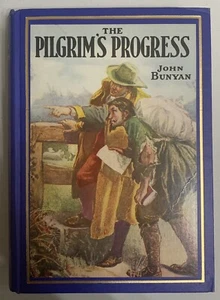 A Pilgrim's Progress by John Bunyan (1933 Hardcover) - Foto 1 di 3