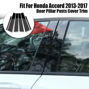 6 Pillar Posts Window Door Moulding Trims Gloss Black For Honda Accord 2013-2017 - Picture 1 of 10