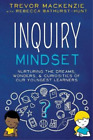 Trevor MacKenzie Rebecca Bathurst-Hunt Inquiry Mindset (Paperback) (UK IMPORT)