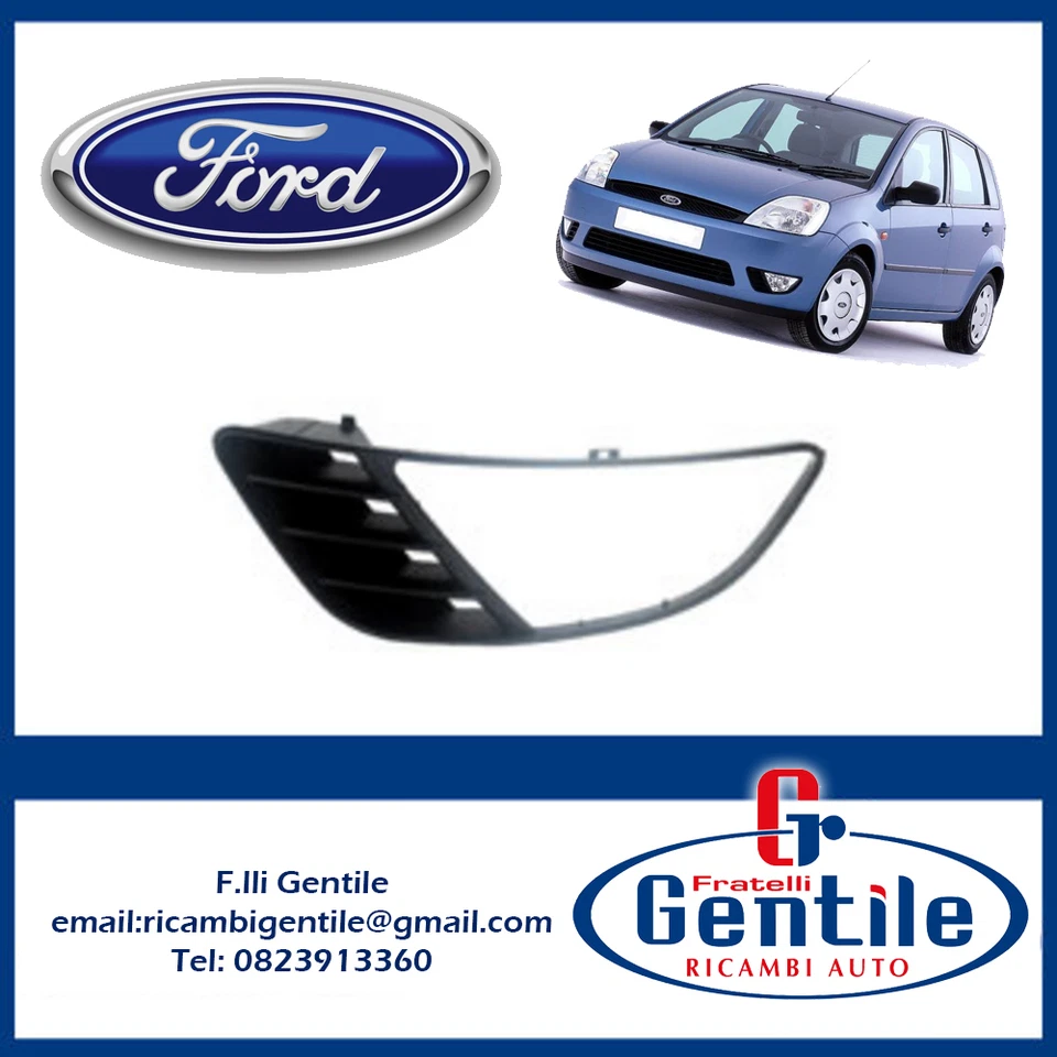 Ford Fiesta 2002 al 2006 GRIGLIA FENDINEBBIA SINISTRA - Image 1 of 1