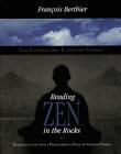 Reading Zen in the Rocks The Japanese Dry Landscap