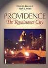 Providence, die Renaissance-Stadt von Francis J. Leazes: gebraucht