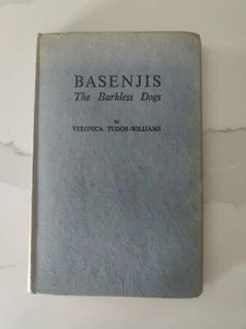 1954 SIGNED Basenjis The Barkless Dog by Veronica Tudor-Williams Reference Rare - Picture 1 of 9