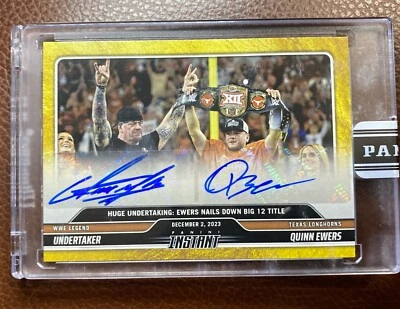 2023 Panini Instant Quinn Ewers & WWE Undertaker Gold Auto 5/10 Texas Longhorns! - Image 1 of 3