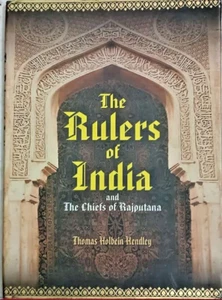 LOS GOBERNANTES DE LA INDIA Y JEFE DE RAJPUTANA 1550 - 1897 POR THOMAS HOLBEIN HENDLEY - Imagen 1 de 13