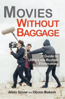 Alain Silver Movies Without Baggage (Paperback)