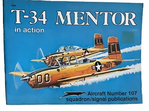 Navy T34 Mentor in Action Squadron Signal Aircraft # 107 Reference Book Vtg VG - Picture 1 of 3
