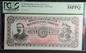 1915 MEXICO-REVOLUTIONARY 5 PESOS (SCWPM#S870a) - PCGS Currency - Ch Ab N 58 PPQ