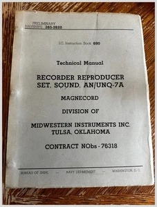 Magnecord AN/UNQ-7A Recorder Manual NAVSHIPS US Navy 1960 Tube Tape Deck - Picture 1 of 12