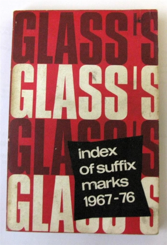 GLASS'S Index Suffix Marks Registration Numbers 1967-76 Car Reg Marks - Image 1 of 4
