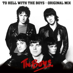 THE BOYS To Hell With The Boys - The Original Mix (LP) Nuevo - Imagen 1 de 2