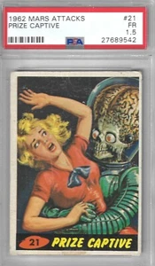 1962 Mars Attacks 21 Prize Captive PSA Graded 1.5 Bubbles / Topps STC - Picture 1 of 2