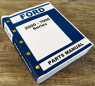 Libro de montaje manual de piezas de tractor Ford 2000 3000 4000 5000 serie 7000 Foto 1 de 4