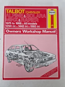 Talbot Chrysler Alpine Solara Minx Rapier Haynes Manual 1975 to 1986 GL GLS SX - Picture 1 of 24