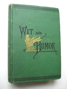 WIT AND HUMOR A Choice Selection ~ Marshall Brown HC 1879 ILLUSTRATED - J - Imagen 1 de 10