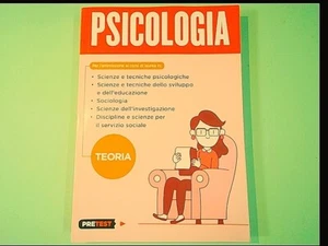 PSICOLOGIA TEORIA PER L'AMMISSIONE AI CORSI DI LAUREA PRETEST FELTRINELLI - Foto 1 di 1
