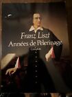 Franz Liszt Années De Pelerinage Complete Dover Score