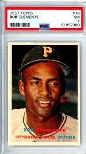 1957	Topps	Roberto	Clemente	76	PSA 7		Pirates		11301