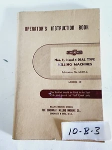 Cincinatti 2, 3, 4 esfera tipo fresadora modelo ER instrucciones de operadores - Imagen 1 de 3